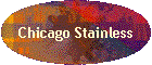 Chicago Stainless